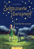 Cover-Bild zum Titel 'Schimmerie Harztropf und das Sternenmeer' von 'Nicole Schaa'