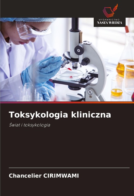 Toksykologia kliniczna - Chancelier Cirimwami