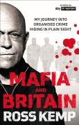 Cover-Bild zum Titel 'Ross Kemp: Mafia and Britain' von 'Ross Kemp'