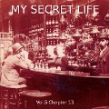 Cover-Bild zum Titel 'My Secret Life, Vol. 5 Chapter 13' von 'Dominic Crawford Collins, Dominic Crawford Collins'