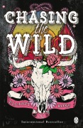 Cover-Bild zum Titel 'Chasing The Wild' von 'Elliott Rose'