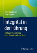 Integrität in der Führung - Anne Glöggler, Peter Hügelmeyer