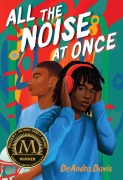 Cover-Bild zum Titel 'All the Noise at Once' von 'Deandra Davis'
