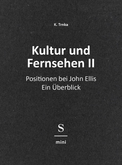 Kultur und Fernsehen II - K. Trnka