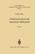 Cover-Bild zum Titel 'Funktionalanalysis und numerische Mathematik' von 'Lothar Collatz'