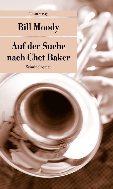 Auf der Suche nach Chet Baker - Bill Moody