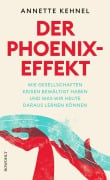 Cover-Bild zum Titel 'Der Phoenix-Effekt' von 'Annette Kehnel'