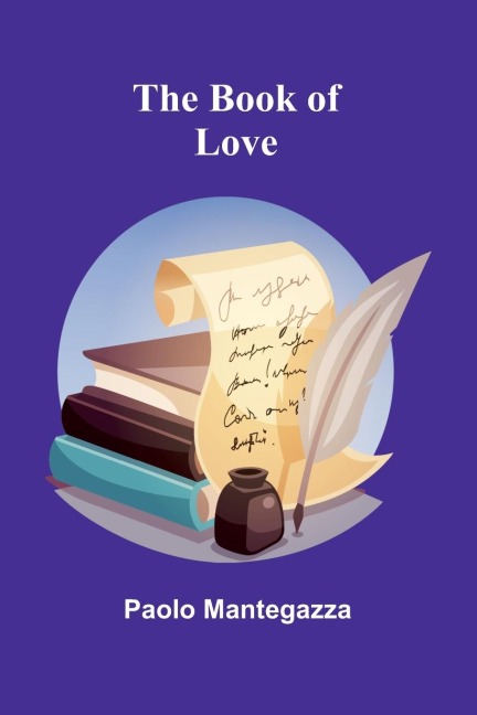 The Book Of Love - Paolo Mantegazza