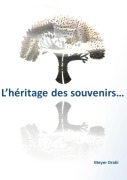 Cover-Bild zum Titel 'L'héritage des souvenirs' von 'Meyer Drahi'