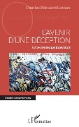 Cover-Bild zum Titel 'L'avenir d'une déception' von 'Leroux'