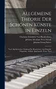 Cover-Bild zum Titel 'Allgemeine Theorie Der Schönen Künste in Einzeln' von 'Christian Friedrich Von Blankenburg, Johann Georg Sulzer, Johann Abraham Peter Schulz'