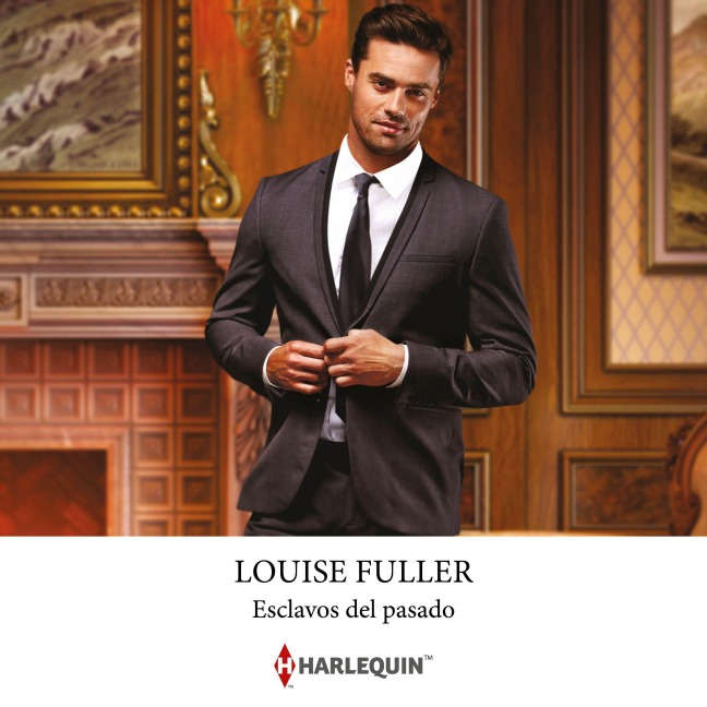 Esclavos del pasado - Louise Fuller