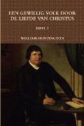 Cover-Bild zum Titel 'Een Gewillig Volk Door de Liefde Van Christus I' von 'William Huntington'