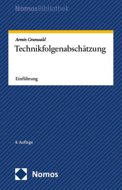 Technikfolgenabschätzung - Armin Grunwald