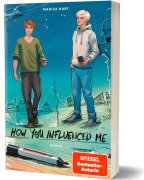 Cover-Bild zum Titel 'How you influenced me' von 'Marisa Hart'