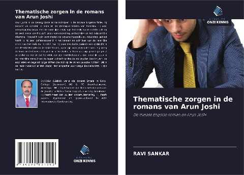 Thematische zorgen in de romans van Arun Joshi - Ravi Sankar