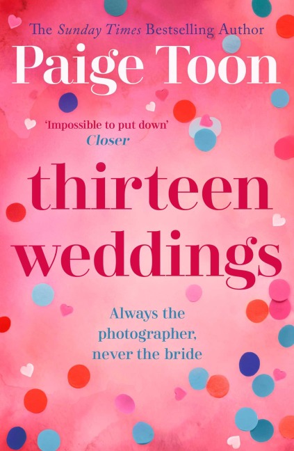 Thirteen Weddings - Paige Toon