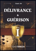 Cover-Bild zum Titel 'Cours de Délivrance et Guérison' von 'Tânia Tereza Medeiros de Carvalho'