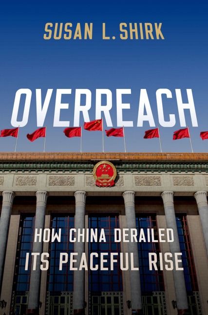 Overreach - Susan Shirk