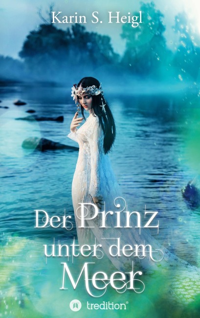 Der Prinz unter dem Meer - Karin S. Heigl