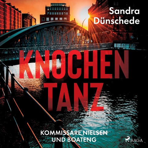 Knochentanz (Kommissare Nielsen und Boateng, Band 1) - Sandra Dünschede