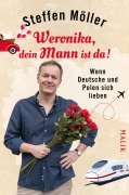 Cover-Bild zum Titel 'Weronika, dein Mann ist da!' von 'Steffen Möller'