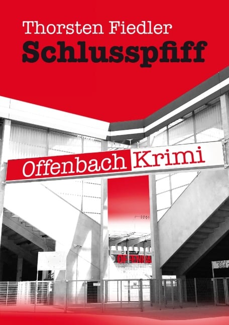 Schlusspfiff - Thorsten Fiedler