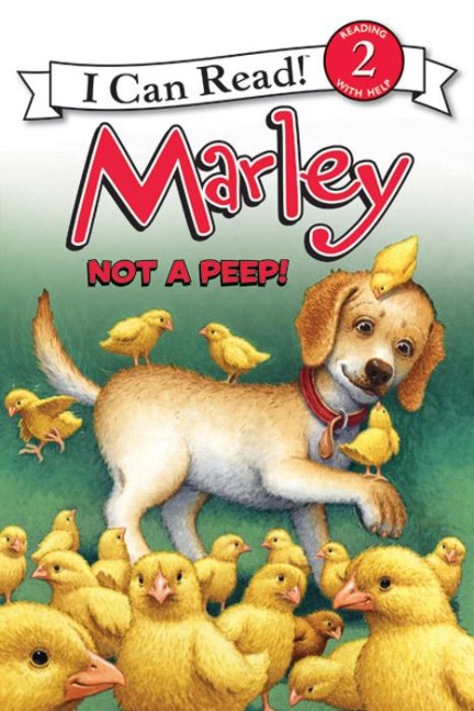 Marley: Not a Peep! - John Grogan