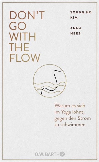 Don't Go with the Flow - Young Ho Kim