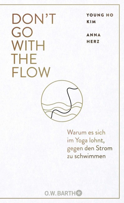 Don't Go with the Flow - Young Ho Kim