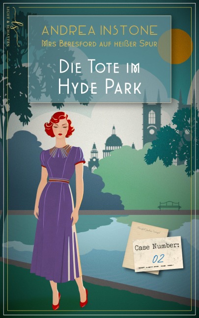 Die Tote im Hyde Park - Andrea Instone