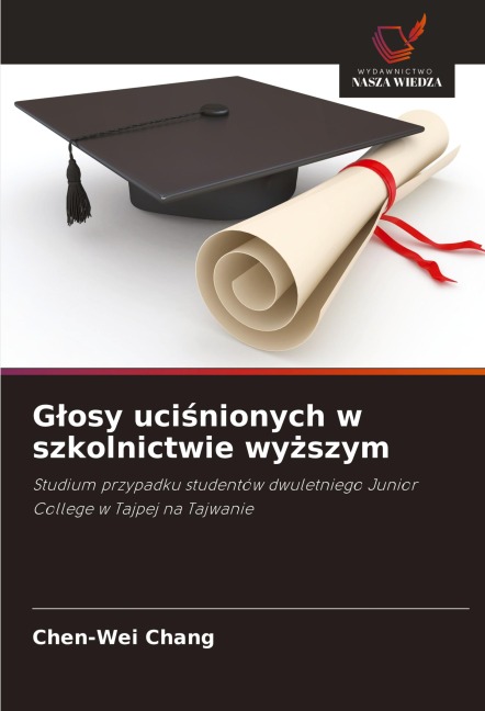 G¿osy uci¿nionych w szkolnictwie wy¿szym - Chen-Wei Chang