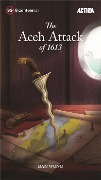 Cover-Bild zum Titel 'The Aceh Attack of 1613 (Singapore Bicentennial)' von 'Dan Wong'