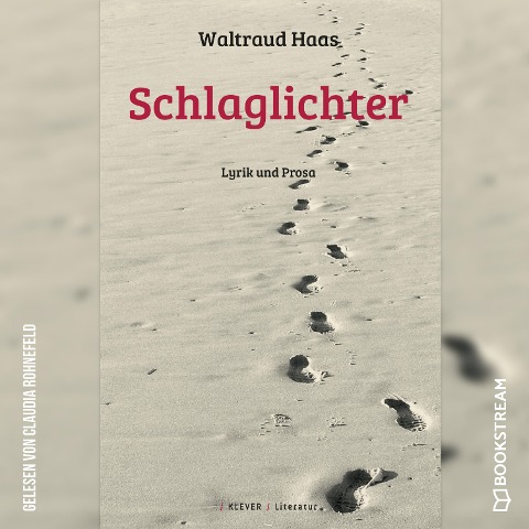 Schlaglichter - Waltraud Haas