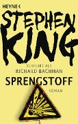 Cover-Bild zum Titel 'Sprengstoff' von 'Stephen King'