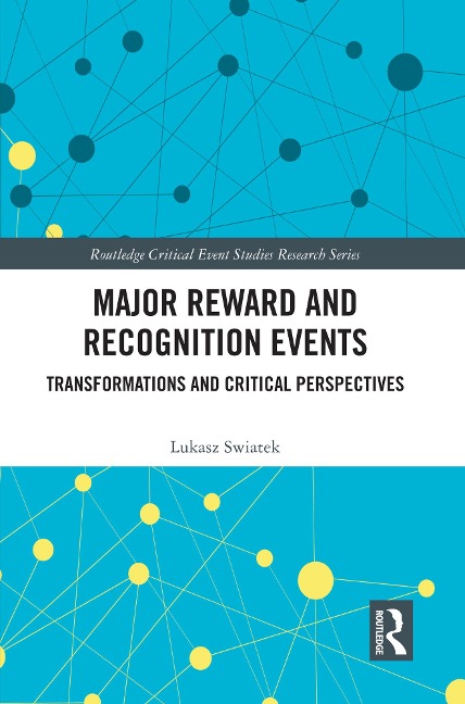 Major Reward and Recognition Events - Lukasz Swiatek