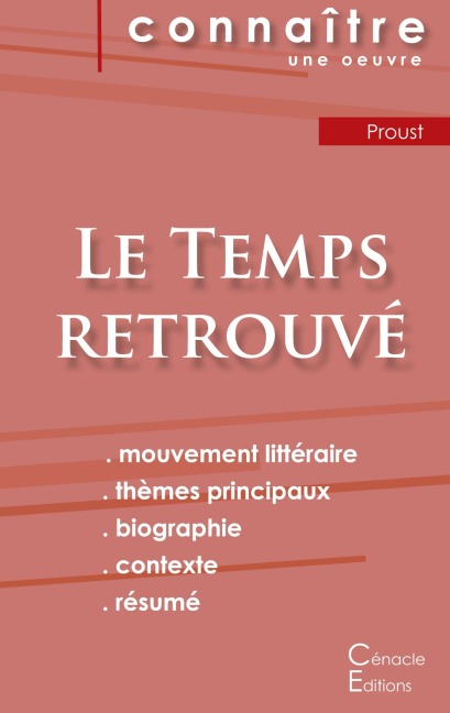 Fiche de lecture Le Temps retrouvé de Marcel Proust (analyse littéraire de référence et résumé complet) - Marcel Proust