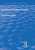 Cover-Bild zum Titel 'European Travellers in India' von 'Edward Farley Oaten'