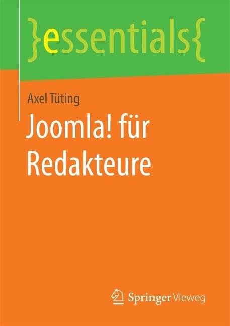 Joomla! für Redakteure - Axel Tüting