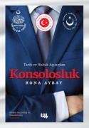 Cover-Bild zum Titel 'Tarih ve Hukuk Acisindan Konsolosluk' von 'Rona Aybay'