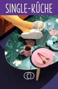 Cover-Bild zum Titel 'Single-Küche' von 'Carola Ruff'
