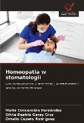 Cover-Bild zum Titel 'Homeopatia w stomatologii' von 'Maite Concepción Hernández, Silvia Beatriz Garay Cruz, Omelio Cepero Rodriguez'