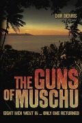 Cover-Bild zum Titel 'The Guns of Muschu' von 'Don Dennis'