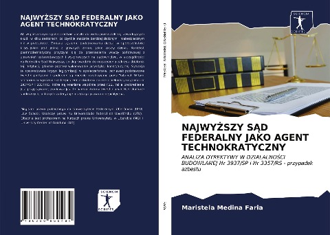NAJWY¿SZY S¿D FEDERALNY JAKO AGENT TECHNOKRATYCZNY - Maristela Medina Faria