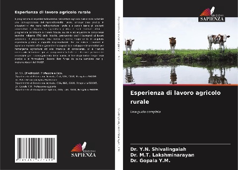 Esperienza di lavoro agricolo rurale - Y. N. Shivalingaiah, M. T. Lakshminarayan, Gopala Y. M.