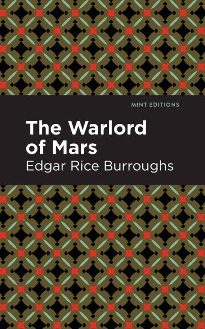 The Warlord of Mars - Edgar Rice Burroughs