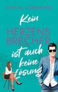 Cover-Bild zum Titel 'Kein Herzensbrecher ist auch keine Lösung' von 'Karin Lindberg'