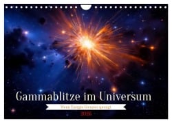 Cover-Bild zum Titel 'Gammablitze im Universum (Wandkalender 2026 DIN A4 quer), CALVENDO Monatskalender' von 'Torsten Irmer'
