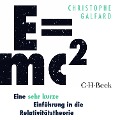 Cover-Bild zum Titel 'E=mc² - Eine sehr kurze Einführung in die Relativitätstheorie' von 'Christophe Galfard'