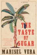 Cover-Bild zum Titel 'The Taste of Sugar' von 'Marisel Vera'